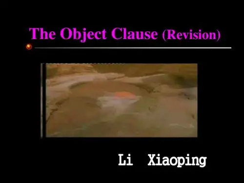 九年级英语TheObjectClause课件