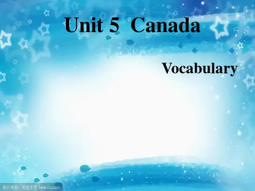 人教版高中英语必修3:Unit 5 Canada - _The True North”