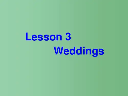 高一英语《unit 3 lesson 3 weddings》