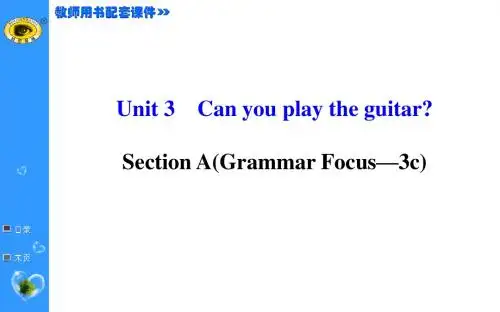 Unit 3  Section A (Grammar Focus—3c)