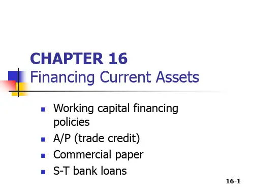 ch16 Financing Current Assets 财务管理基础课件