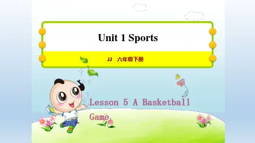 2020春冀教版六年级下册 Unit 1Lesson 5  A Basketball Game 授课课件+作业课件