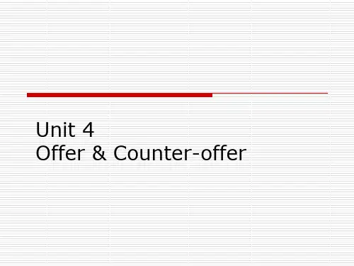 新编外贸英语函电写作教程Unit 4 Offer & Counter-offer[精]