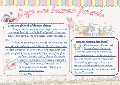 Dogs are human friends