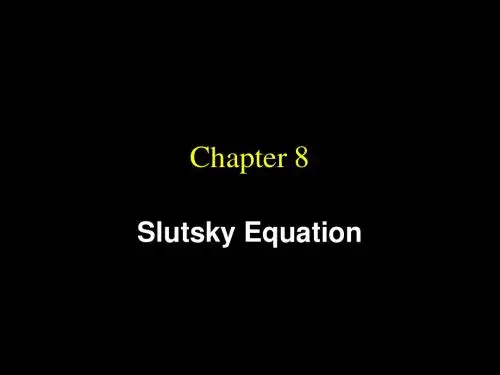 Ch08 Slutsky Equation