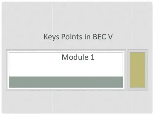 Key points in Module 1 (BEC V)