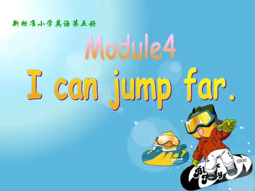 外研(一起)三上Module 4 Unit 1I can jump far
