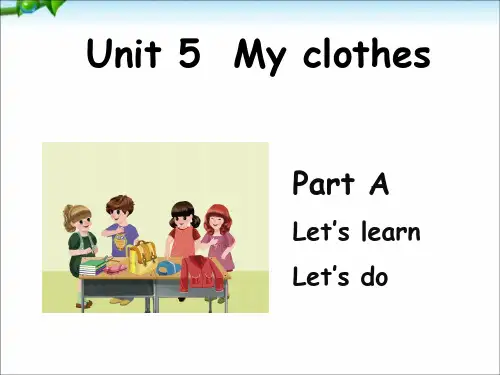 新版PEP小学英语四年级下册Unit 5 my clothes-A Let's learn-Let's talk课件