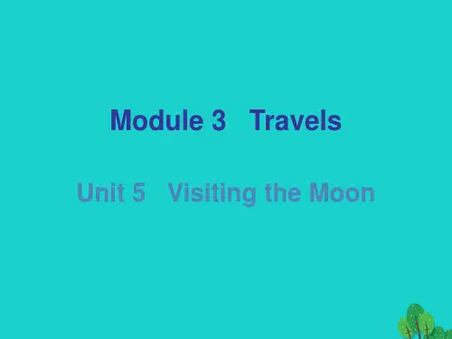 七年级英语上册 Module 3 Unit 5 Visiting the Moon课件 (新版)牛津