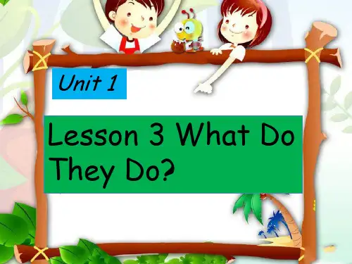 冀教版英语五年级上册Unit 1 Lesson 3 What Do They Do-优课件