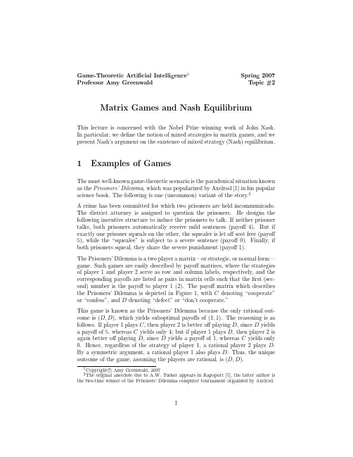 Professor Amy Greenwald Topic #2 Matrix Games and Nash Equilibrium