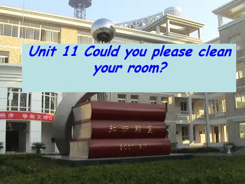 新目标人教版初中英语八年级上册Unit 11 Could you please clean your room-精品课件
