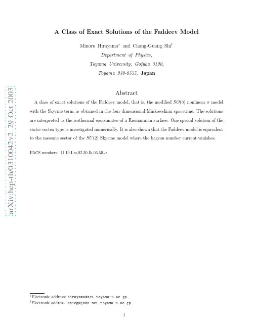 A Class of Exact Solutions of the Faddeev Model