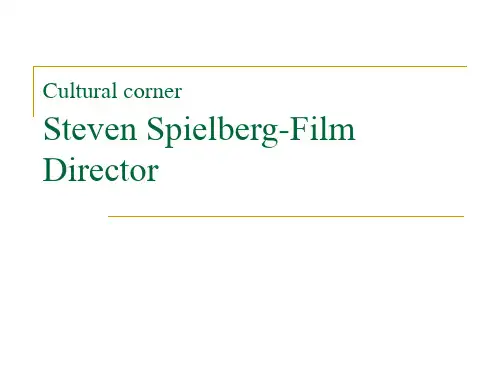 sb2module6文化角-Steven Spielberg-Film Director课件