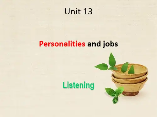 Unit 13 People Lesson 2 Personalities and Jobs 课件 2-北师大版高中必修5精品