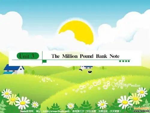 高一英语The Million Pound Bank Note课件