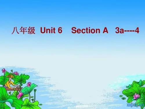 鲁教版期八年级上册 Unit 6 Section A 3a----4 PPT课件