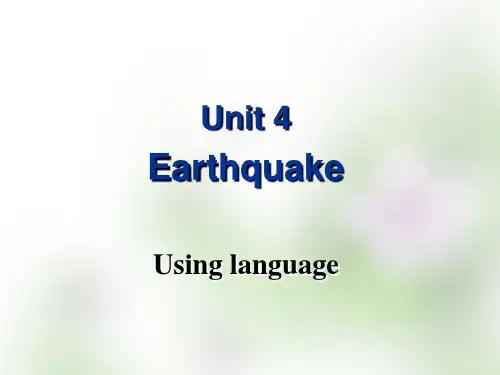 高中英语必修一Unit 4 Earthquake Using language(人教版)全面版