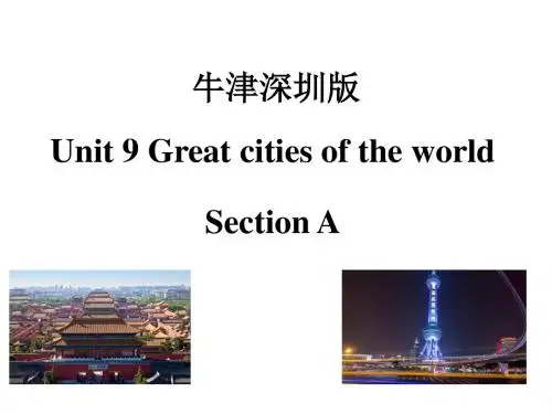最新牛津上海版(深圳)六年级英语上册Unit 9《Great cities of the world》(第一课时)公开课课件