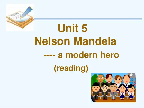 Nelson Mandela a modern hero课件.