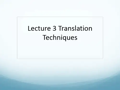 Lecture 3 Major Translation Techniques for students