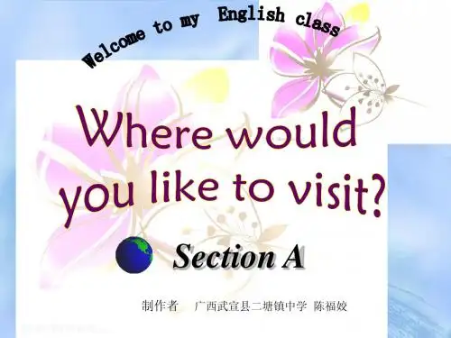 九年级英语Unit 7 Where would you like to visit