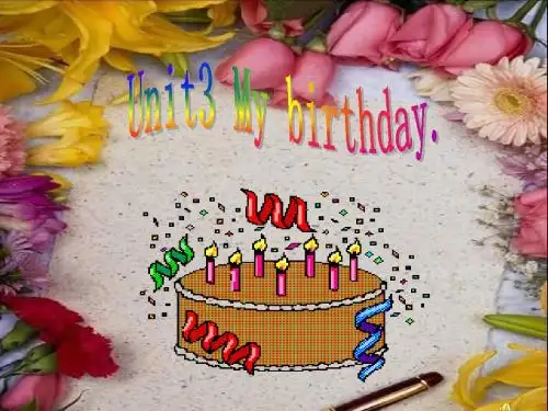 unit_3_My_birthday第二课时