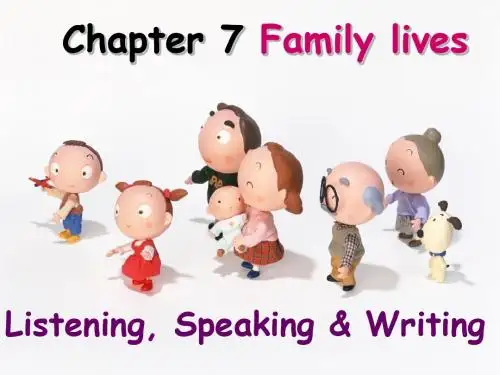 英语：Chapter-7-《Family-lives》课件(1)(牛津深圳版八年级下)