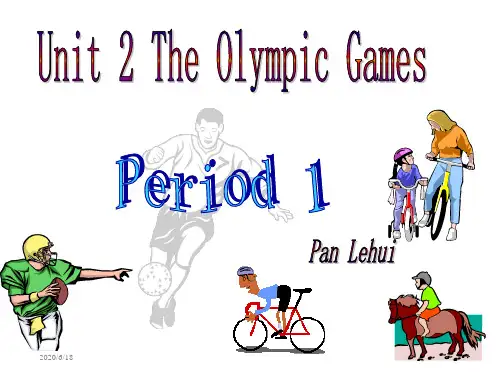 Unit 2 The Olympic Games 课件