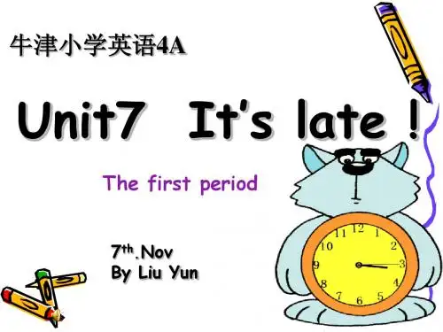 牛津小学英语4A Unit7It's late