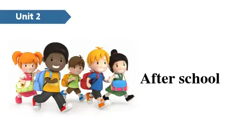四年级下册英语课件-Unit 2 After school B ∣译林版(三起)