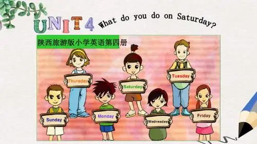 四年级英语下册Unit4WhatdoyoudoonSaturdaypa课件陕旅版(1)
