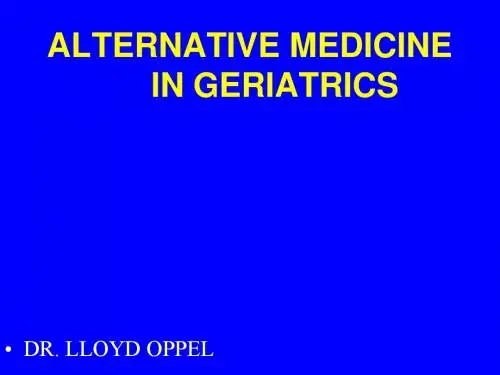 ALTERNATIVE MEDICINE
