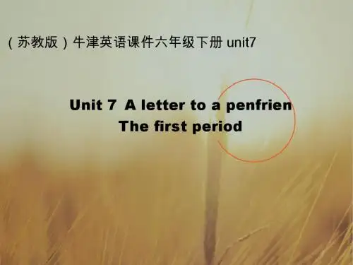 小学英语最新课件-六年级英语A letter to a penfrien 