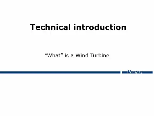 Technical Introduction to a Wind Turbine