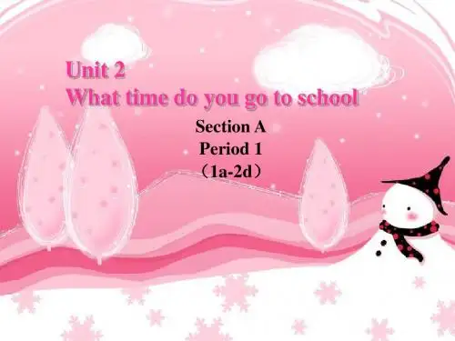 人教新目标七年级英语下册课件：unit 2 Section A 1a-2d