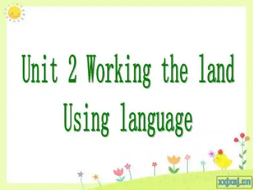 unit 2 working the land using language