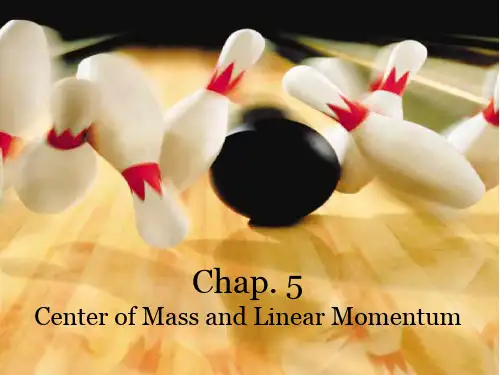 chap 5 center of mass and linear momentum