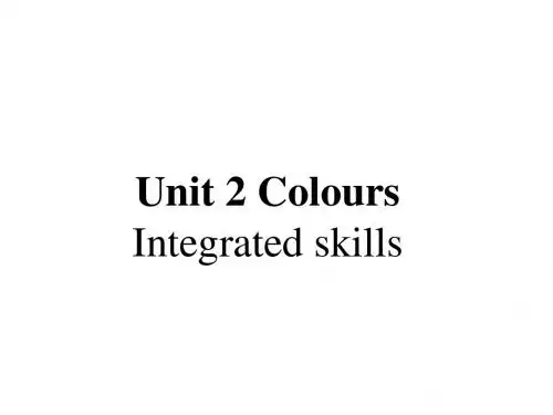 2018年最新牛津译林版英语九年级上册Unit 2《Colour》Integrated skills 课件