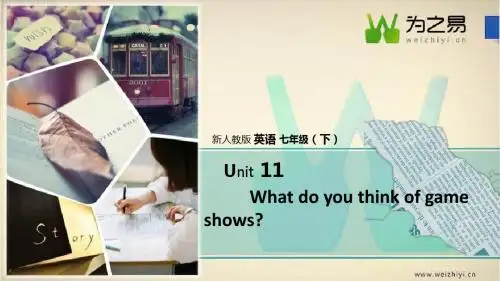【初中英语七年级下】【unit 11】【What do you think of game shows】