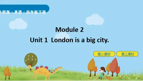 外研版·英语·四年级下册ModuleUnitLondonisabigcityPPT教学课件