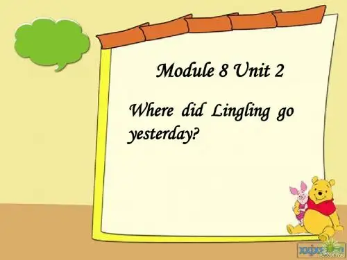 M8_U2Where_did_Lingling_go_yesterday
