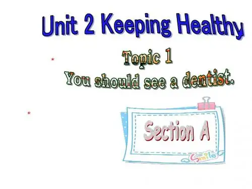 Unit 2 Keeping Healthy Topic 1 Section A课件 (仁爱版八年级上)