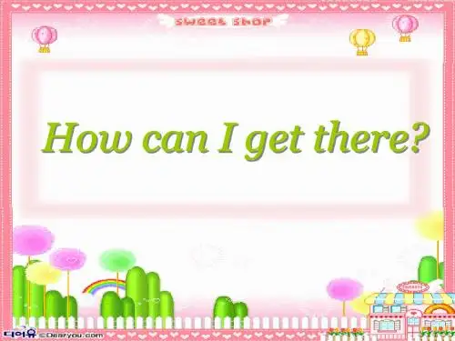 新人教版(PEP)六年级上册Unit1 How can I get there A_learn优质公开课课件