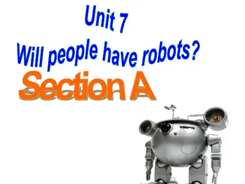 unit-7-will-people-have-robots全单元课件