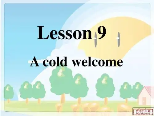 新概念二标准课件lesson9