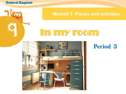 小学英语三年级上册(牛津上海版) Unit 9 In my room Period 3课件
