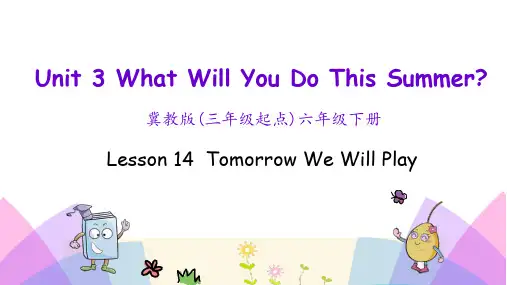2020春冀教版课件英语六年级下册 Unit 3 Lesson 14