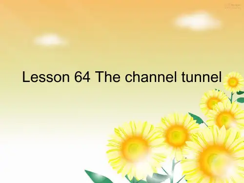 新概念第二册lesson64 The channel tunnel