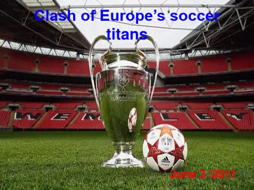 英文欧冠决赛(课堂PPT)